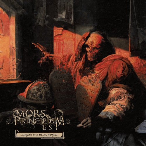 Mors Principium Est : Embers of a Dying World